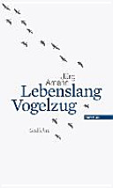 Lebenslang Vogelzug : Gedichte /