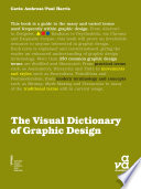 The visual dictionary of graphic design /