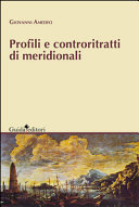 Profili e controritratti di meridionali /