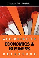 ALA Guide to Economics and Business Reference.