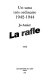 La rafle : un sana très ordinaire, 1942-1944 : récit /
