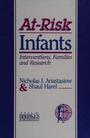 At-risk infants : interventions, families, and research /