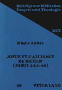 Josué et l'alliance de Sichem : Josué 24:1-28 /