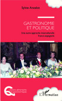 Gastronomie et politique : une autre approche interculturelle franco-espagnole /