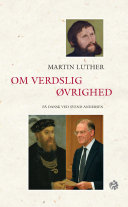 Martin Luther : om verdslig øvrighed /