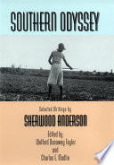 Southern odyssey : selected writings by Sherwood Anderson /