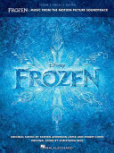 Frozen : music from the motion picture soundtrack : piano/vocal/guitar /