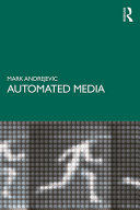 Automated media /