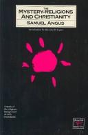 The mystery-religions and Christianity : a study in the religious background of early Christianity /