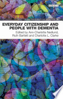 Everyday Citizenship and People with Dementia