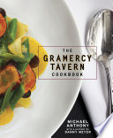 The Gramercy Tavern cookbook /