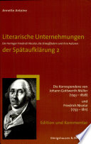 Literarische Unternehmungen der Spätaufklärung : der Verleger Friedrich Nicolai, die Straussfedern und ihre Autoren /