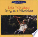 Let's talk about being in a wheelchair /