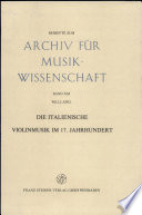 Die italienische Violinmusik im 17. Jahrhundert /