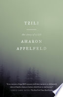 Tzili : the story of a life /