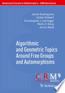 Algorithmic and geometric topics around free groups and automorphisms /