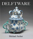 Delftware in the Fitzwilliam Museum /
