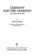 Germany and the Germans : an anatomy of society today /