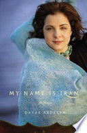 My name is Iran : a memoir /