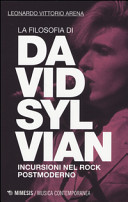 La filosofia di David Sylvian : incursioni nel rock postmoderno /