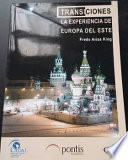 Transiciones : la experiencia de Europa del este /