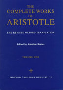 The complete works of Aristotle : the revised Oxford translation /