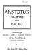 Aristotle's Politics and Poetics /