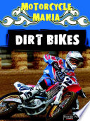 Dirt bikes /