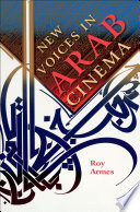 New voices in Arab cinema /
