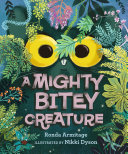 A mighty bitey creature /