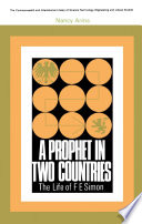 A prophet in two countries : the life of F.E. Simon /