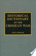 Historical Dictionary of the Crimean War.