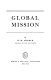 Global mission.