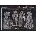 Patterns of fashion 1560-1620 : the cut and construction of clothes for men and women c1560-1620 /