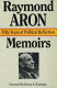Memoirs : fifty years of political reflection /