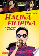 Halina Filipina A New Yorker in Manila.