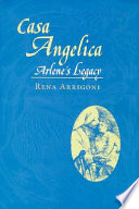 Casa Angelica : Arlene's legacy /