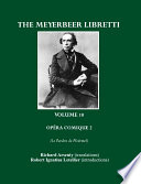 The Meyerbeer Libretti.