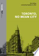 Toronto : no mean city /
