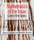 Mathematics of the Incas : code of the quipu /