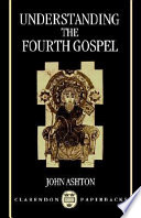 Understanding the fourth gospel /