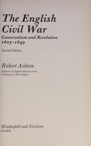 The English Civil War : conservatism and revolution, 1603-1649 /