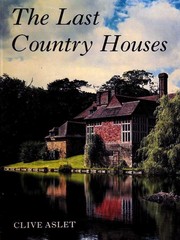 The last country houses /