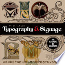 Vintage typography & signage : for designers, by designers /