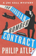 The Canadian Bomber Contract.