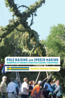 Pole raising and speech making : modalities of Swedish American summer celebration /