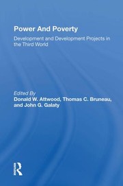 Power and Poverty : Development and Development Projects in the Third World.