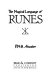 The magical language of runes /