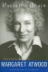 Waltzing again : new and selected conversations with Margaret Atwood /