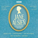 Jane Austen : the BBC Radio drama collection /